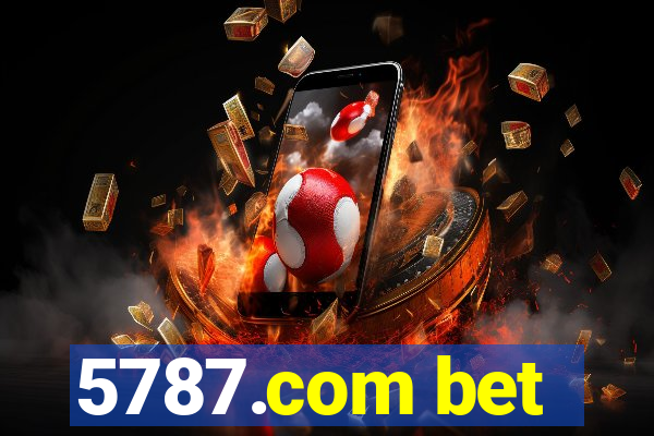 5787.com bet